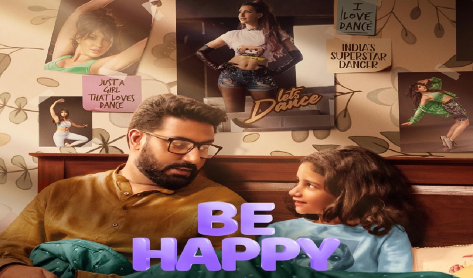 Be Happy’ का संदेश देंगे Abhishek Bachchan ,जानिए कब होगी रिलीज