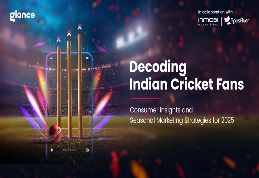 Glance's 'Decoding Indian Cricket Fans' report provides exclusive insights into consumer behaviour